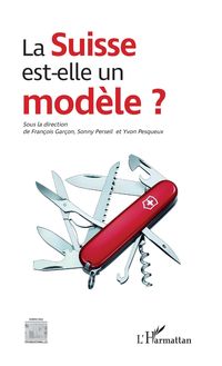 Produktbild: La Suisse est-elle un modele ?