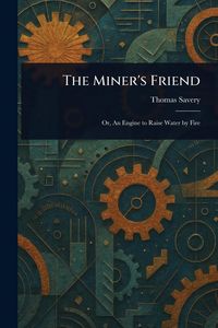Produktbild: The Miner's Friend