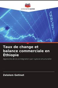 Produktbild: Taux de change et balance commerciale en &Eacute;thiopie