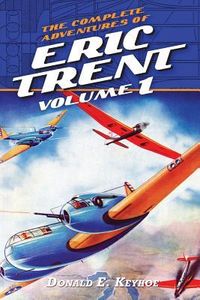 Produktbild: The Complete Adventures of Eric Trent, Volume 1