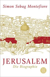 Bild vom Artikel Jerusalem vom Autor Simon Sebag Montefiore