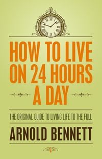 Produktbild: How to Live on 24 Hours a Day