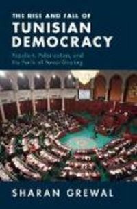 Produktbild: The Rise and Fall of Tunisian Democracy