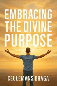 Produktbild: Embracing Divine Purpose Unraveling Purpose