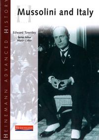 Produktbild: Heinemann Advanced History: Mussolini & Italy