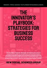 Produktbild: The Innovator's Playbook: Strategies For Business Success