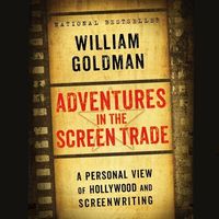 Bild vom Artikel Adventures in the Screen Trade Lib/E: A Personal View of Hollywood and the Screenwriting vom Autor William Goldman