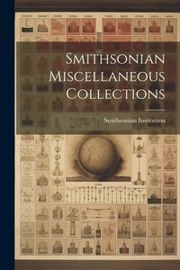 Produktbild: Smithsonian Miscellaneous Collections