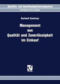 Produktbild: Management von Qualit&auml;t und Zuverl&auml;ssigkeit im Einkauf