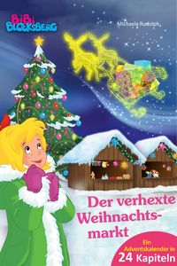 Produktbild: Bibi Blocksberg Adventskalender - Der verhexte Weihnachtsmarkt