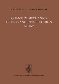Produktbild: Quantum Mechanics of One- and Two-Electron Atoms
