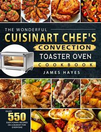 Produktbild: The Wonderful Cuisinart Chef's Convection Toaster Oven Cookbook