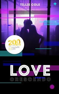 Produktbild: Love crescendo - Love crescendo - Par l'autrice de "Mille baisers pour un gar&ccedil;on"