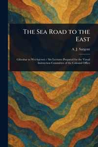 Produktbild: The Sea Road to the East