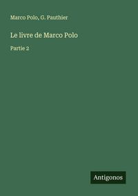 Produktbild: Le livre de Marco Polo