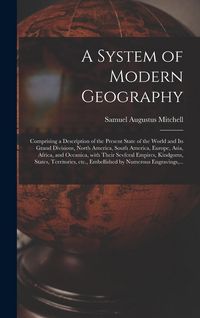 Produktbild: A System of Modern Geography [microform]