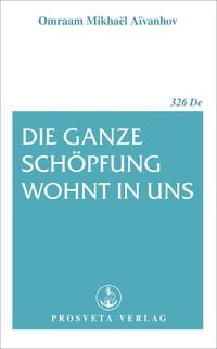 Produktbild: Die ganze Sch&ouml;pfung wohnt in uns