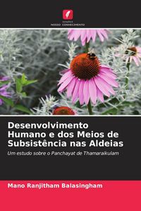 Produktbild: Desenvolvimento Humano e dos Meios de Subsist&ecirc;ncia nas Aldeias