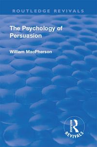 Produktbild: Revival: The Psychology of Persuasion (1920)