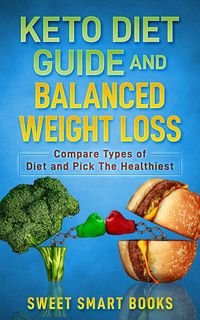 Produktbild: Keto Diet Guide and Balanced Weight Loss