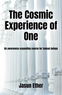 Produktbild: The Cosmic Experience of One