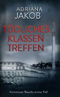 Produktbild: T&ouml;dliches Klassentreffen