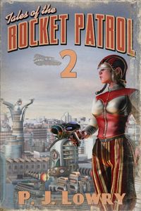 Produktbild: Tales Of The Rocket Patrol 2