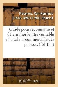 Produktbild: Guide pratique pour reconna&icirc;tre et pour d&eacute;terminer le titre v&eacute;ritable et la valeur commerciale