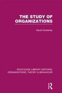 Produktbild: The Study of Organizations (RLE: Organizations)