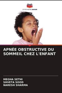 Produktbild: Apn&eacute;e Obstructive Du Sommeil Chez L'enfant