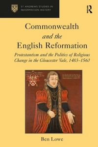 Produktbild: Lowe, B: Commonwealth and the English Reformation