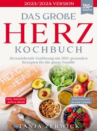 Produktbild: Das gro&szlig;e Herz Kochbuch