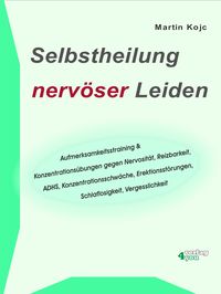 Produktbild: Selbstheilung nerv&ouml;ser Leiden.