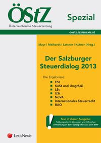 Bild vom Artikel ÖStZ Spezial - Der Salzburger Steuerdialog 2013 vom Autor Gunter Mayr