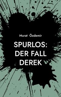 Produktbild: Spurlos: Der Fall Derek