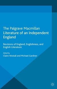Produktbild: Literature of an Independent England