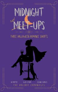 Produktbild: Midnight Meet-Ups (The Holiday Chronicles, #1)