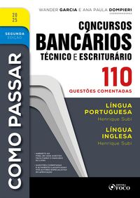 Produktbild: Como Passar em Concursos Banc&aacute;rios - T&eacute;cnico e Escritur&aacute;rio - 2&ordf; Ed - 2025