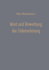 Produktbild: Wert und Bewertung der Unternehmung