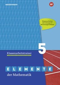 Produktbild Elemente der Mathematik Klassenarbeitstrainer - Ausgabe für das G9 in Nordrhein-Westfalen