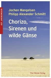 Produktbild: Chorizo, Sirenen und wilde G&auml;nse