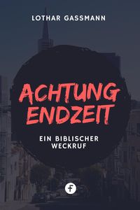 Produktbild: Achtung Endzeit!