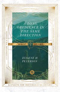 Produktbild: Long Obedience in the Same Direction Bible Study
