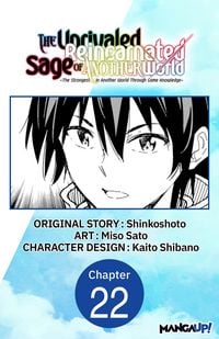 Produktbild: The Unrivaled Reincarnated Sage of Another World -The Strongest in Another World Through Game Knowledge- #022
