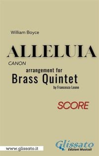 Produktbild: Alleluia by William Boyce for brass quintet (score)