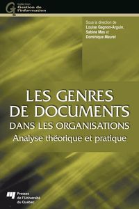 Bild vom Artikel Les genres de documents dans les organisations vom Autor Gagnon-Arguin Louise Gagnon-Arguin