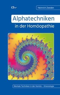 Produktbild: Alphatechniken in der Hom&ouml;opathie