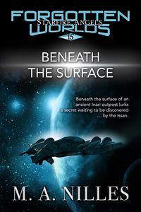 Produktbild: Beneath the Surface (Starfire Angels: Forgotten Worlds, #15)
