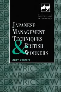 Produktbild: Japanese Management Techniques and British Workers
