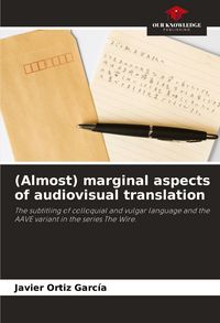 Produktbild: (Almost) marginal aspects of audiovisual translation